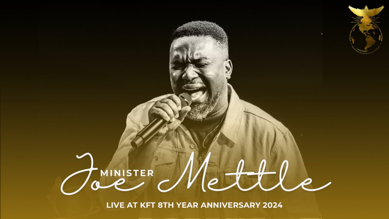 JOE METTLE LIVE MINISTRATION AT KFT | 8TH YEAR ANNIVERSARY | KINGDOM FULL TABERNACLE 2024