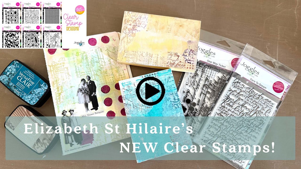 New Clear Stamps Designed By Elizabeth St Hilaire For Mixed Media Creating