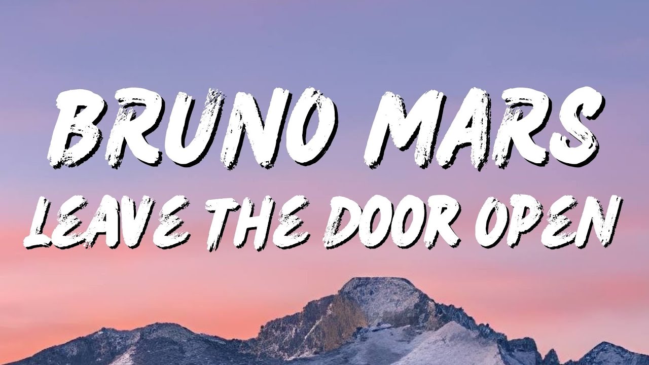 Bruno Mars - Leave the Door Open (Lyrics)