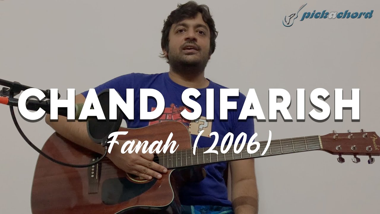 Chand Sifarish Guitar Tutorial | Fanah | Easy Guitar Lesson | Pickachord