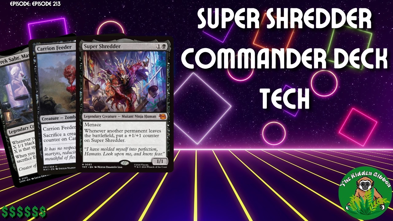 Super Shredder | Removal, Sacrifice | MTG Commander Deck Tech | Episode 213