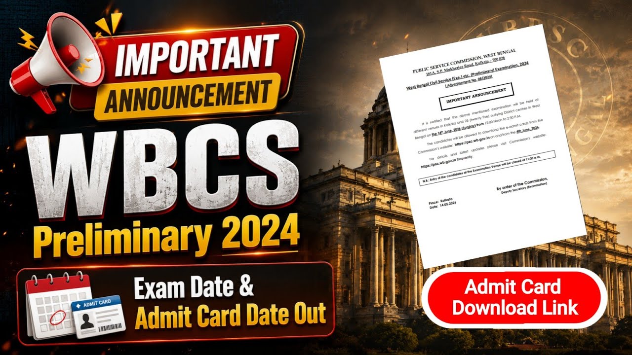 WBCS Preliminary 2024 | Exam Date & Admit Card Date Out 🔥 WBPSC Latest Update | #wbcs2024 