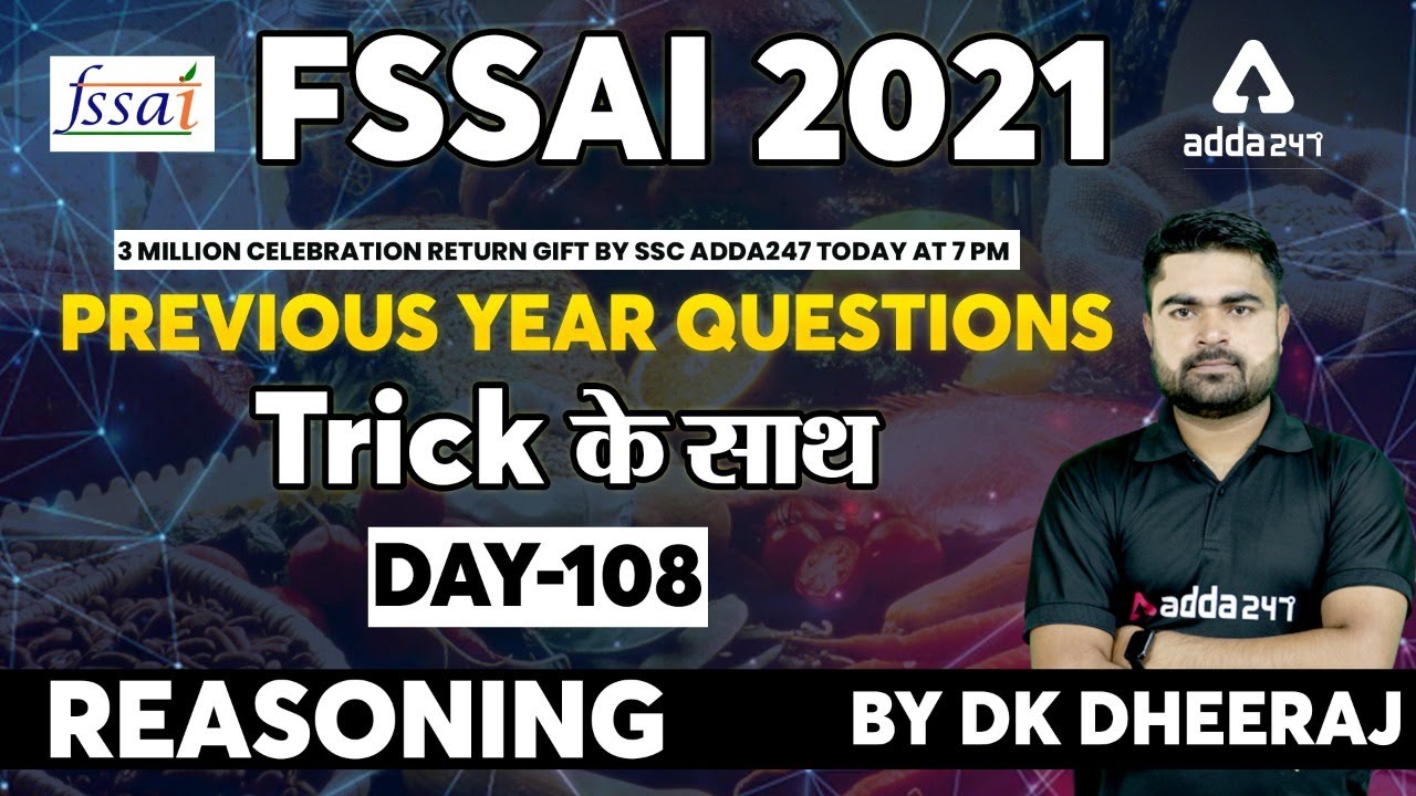 FSSAI Assistant 2021-22 | FSSAI Reasoning Tricks Classes | Previous Year Que | Day #108 | Dk Dheeraj
