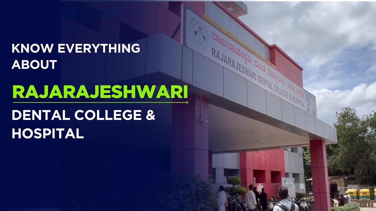 RAJARAJESHWARI DENTAL COLLGE & HOSPITAL
