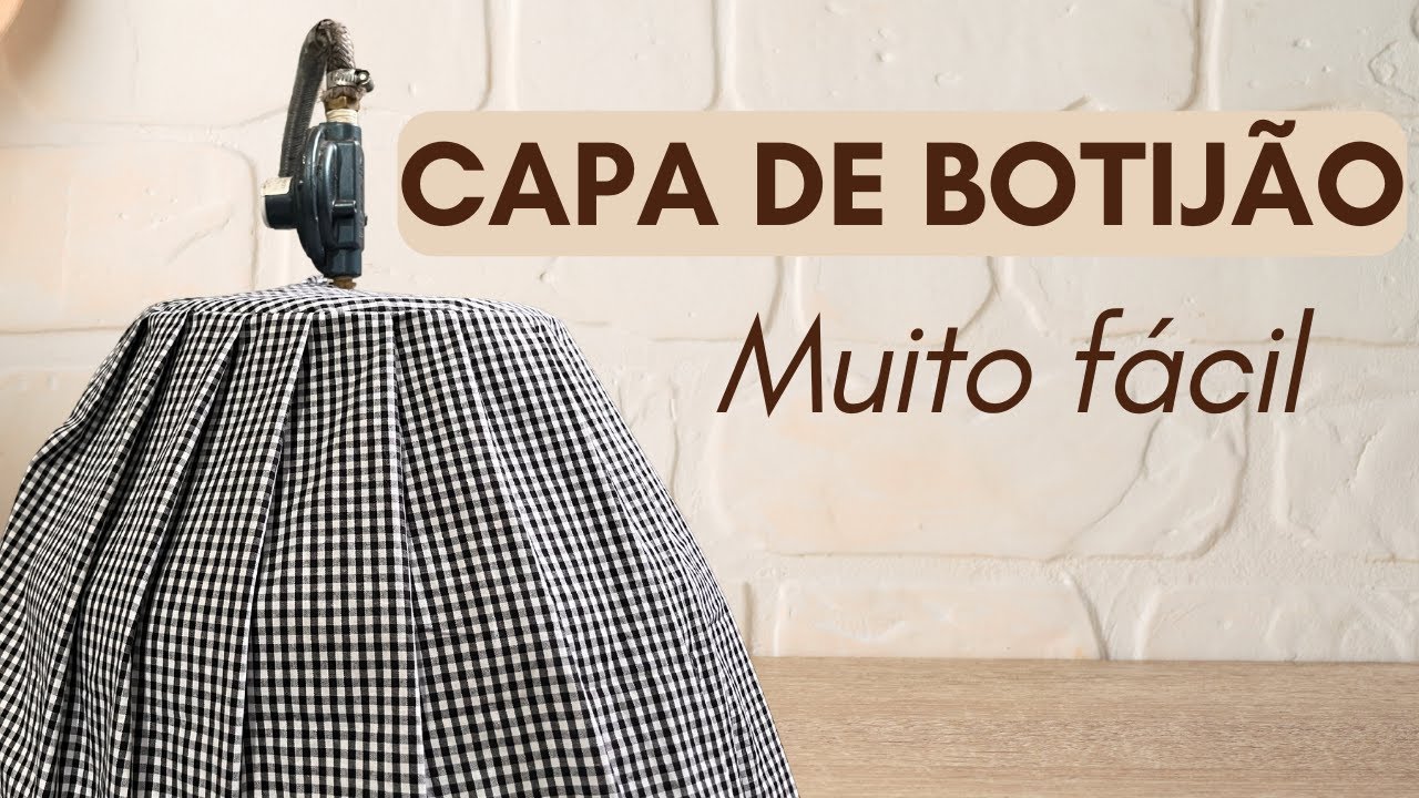 Capa para botijão de gás - Passo a Passo - Muito fácil