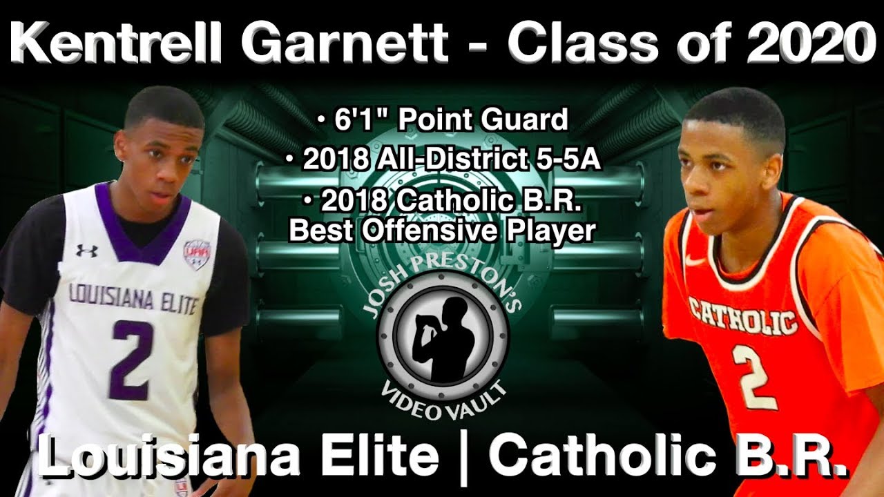 Kentrell Garnett Highlights - Catholic B.R./Louisiana Elite 2020 PG