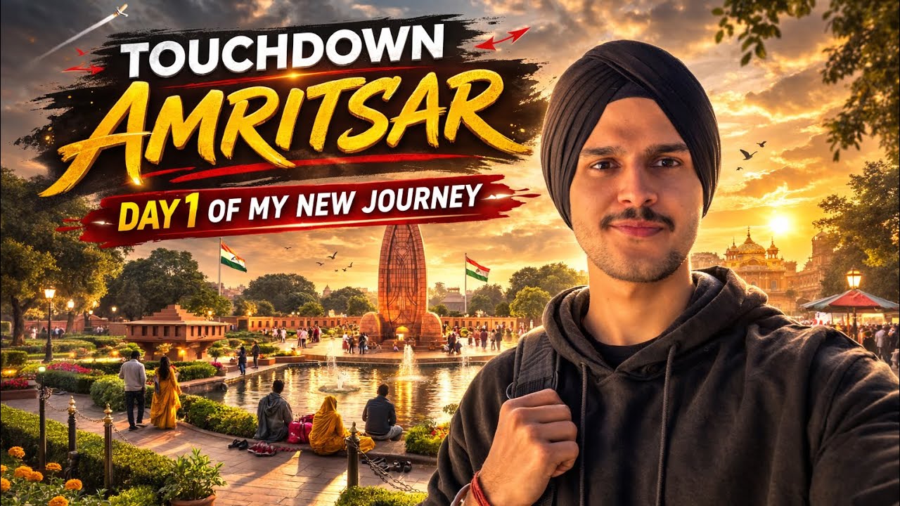 Travelling Solo for the first time | Exploring Amritsar | Day 1