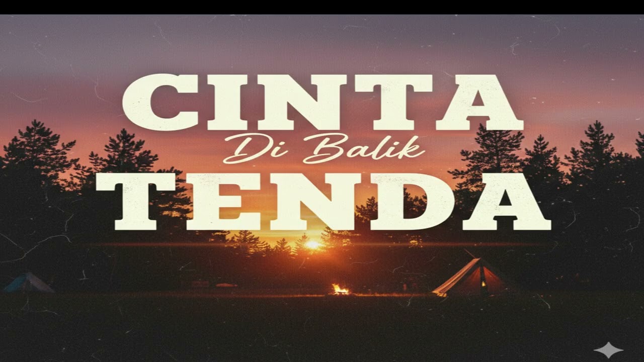 Cinta Di Balik Tenda