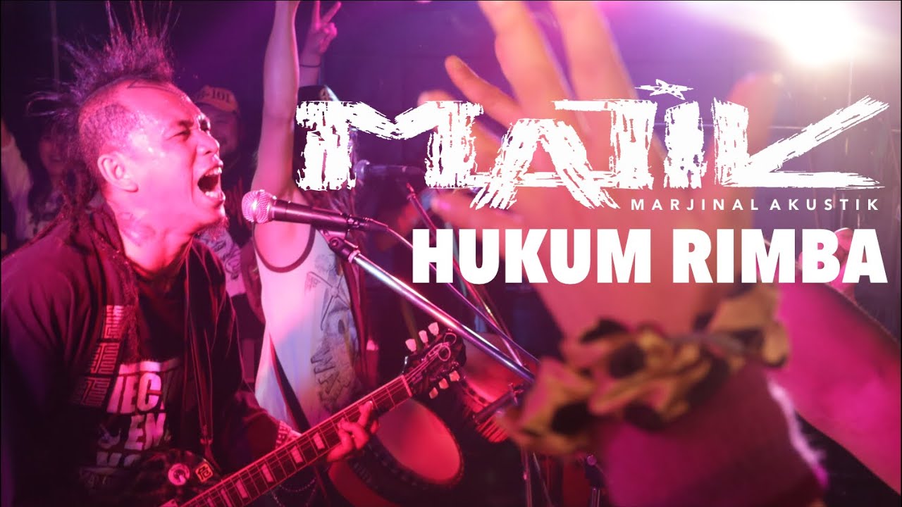 MAJIK (Marjinal Akustik) - Hukum Rimba
