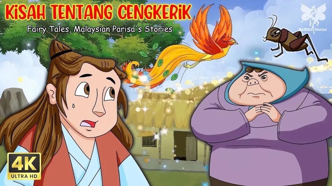 Kisah Tentang Cengkerik | Kisah Dongeng Terbaik | Cerita Sebelum Tidur | Malaysian Parisa's Stories