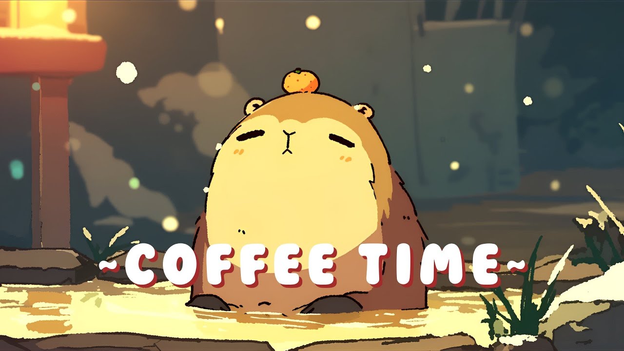[Full Hour] Capybara Beats Radio - Cozy Lofi Hip Hop Mix ~ Sweet Dreams ~ 🌸 ☕
