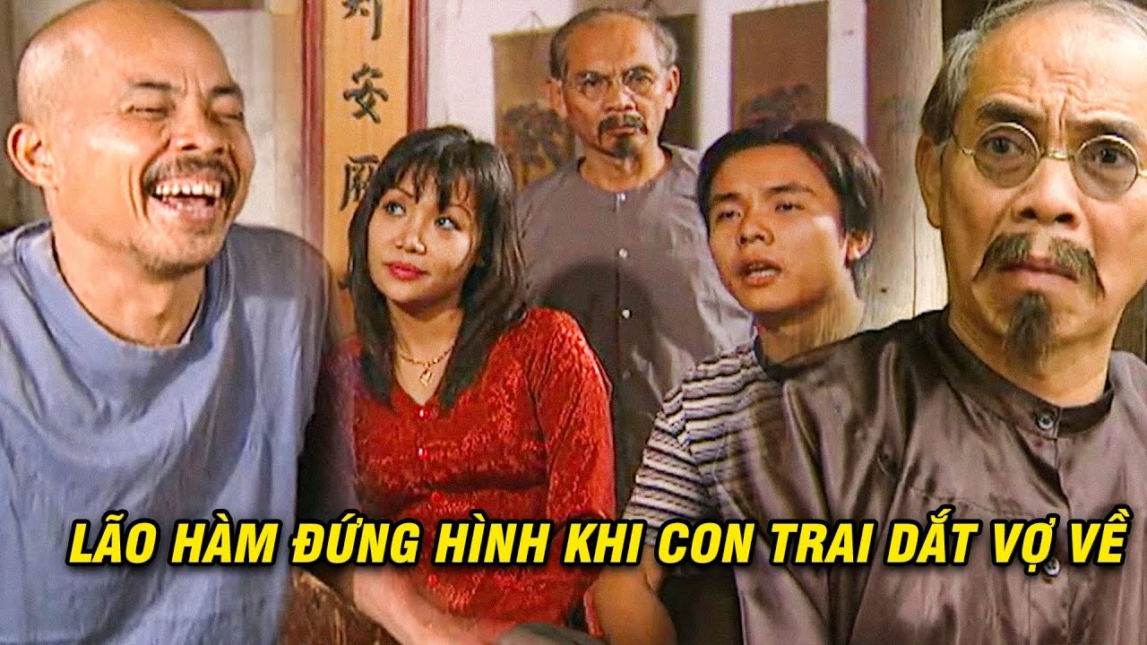 Lão Hàm ĐỨNG HÌNH trước cô con dâu 