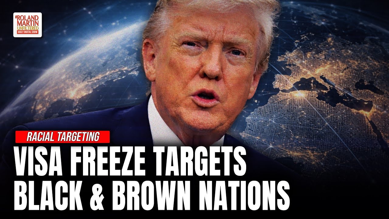 Immigration Weaponized. Trump Visa Freeze Targets Black and Brown Nations