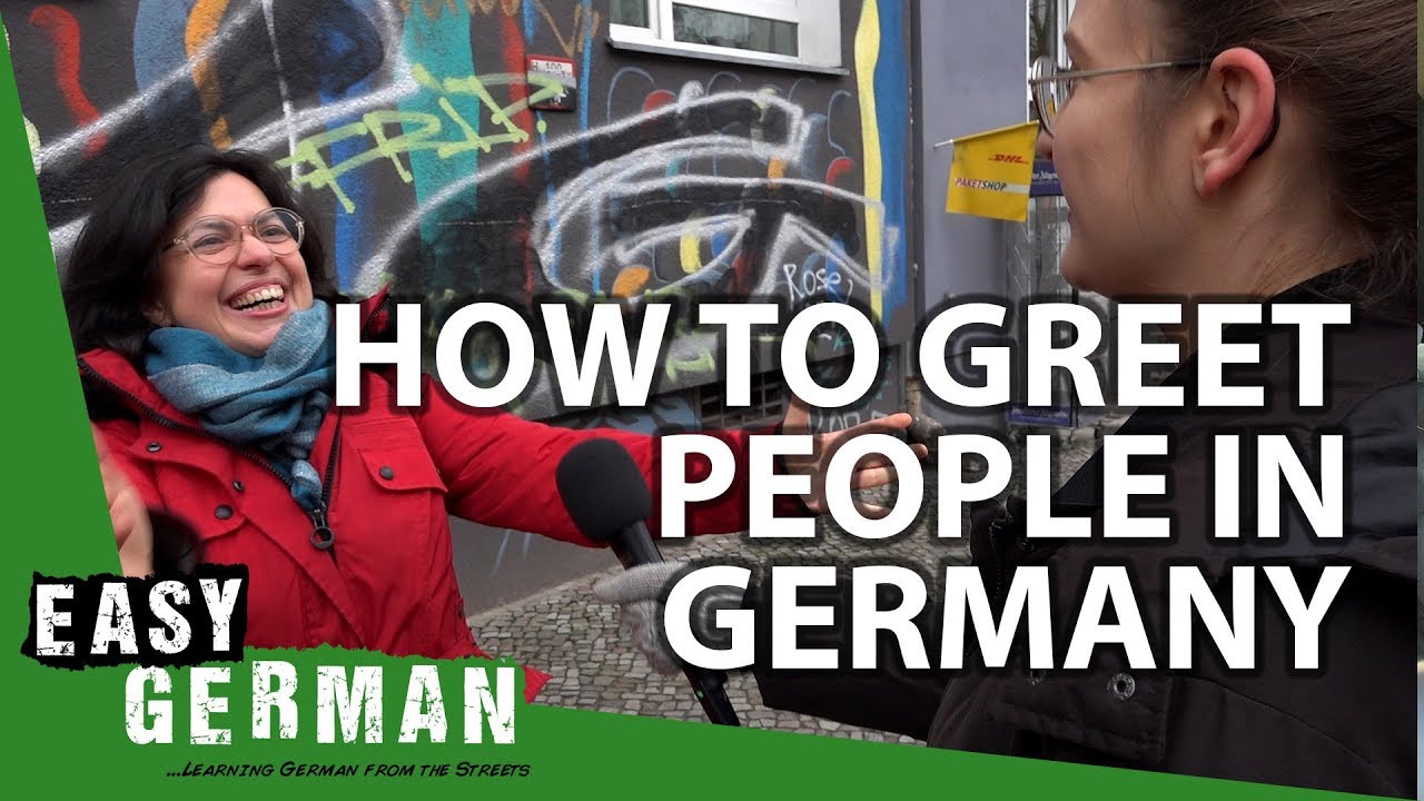How to greet people in Germany? | Easy German 236