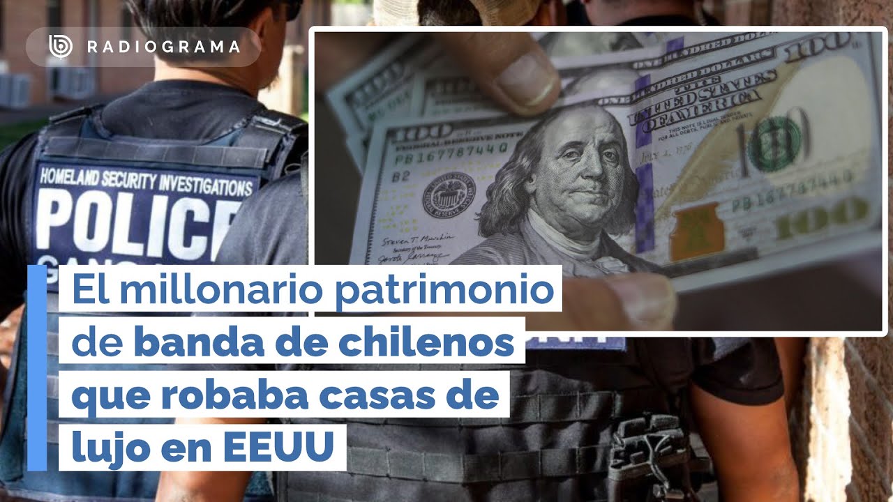 El millonario patrimonio de banda de chilenos que robaba casas de lujo en EEUU (RD)
