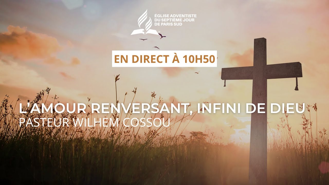 L'amour renversant, infini de Dieu | Pasteur Wilhem Cossou