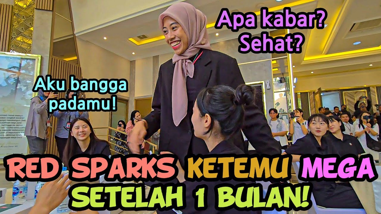 MEGA EONNIE JADI BINTANG DUNIA🌟 RED SPARKS🇰🇷 KE KEMENPORA🇮🇩 BERKAT MEGA EONNIE