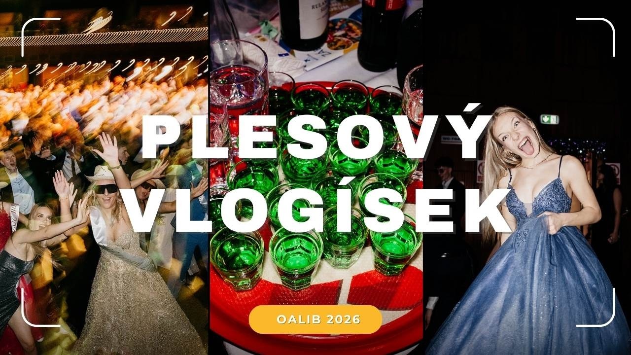 PLESOVÝ VLOGÍSEK - OALIB 2026