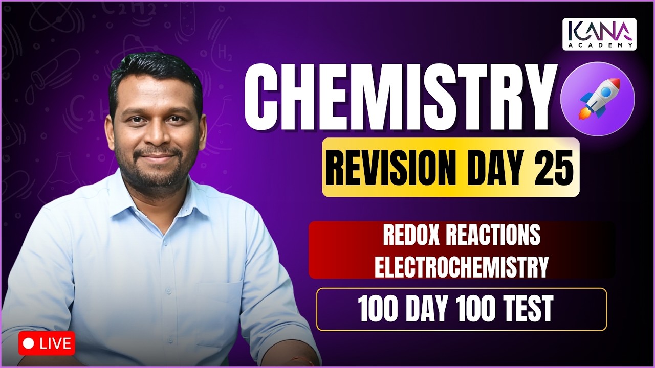 NEET 100 Day 100 Test Revision Class Day 25 - Chemistry 180 / 180 #redoxreactions #electrochemistry