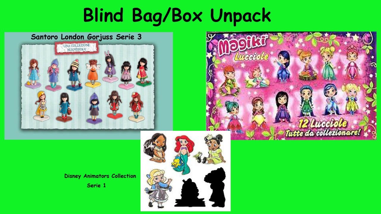 *UNPACK!!! Blind Bag/Box Santoro London Gorjuss, Magiki Lucciole, Pin Disney Animators!