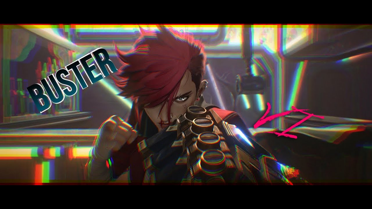 Vi is A Buster  | ARCANE | League of Legends |「AMV」