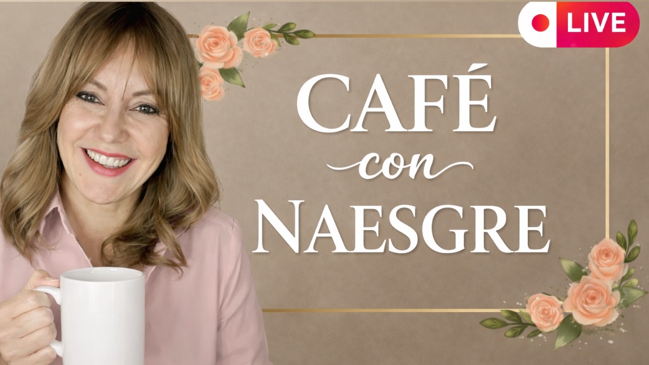 🔴 CAFECITO con NAESGRE: ☕ TARDE DE MENSAJES Y CHARLA | Live