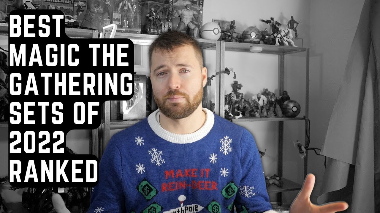 Best Magic The Gathering Sets for the Year 2022 | Ranked!