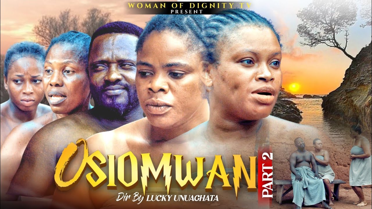 OSIOMWAN  PART 2 LATEST EDO BENIN MOVIE #2024#