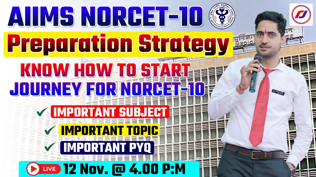 AIIMS NORCET-10 Preparation Strategy | KNOW HOW TO START JOURNEY FOR NORCET-10 | RJ Career Point