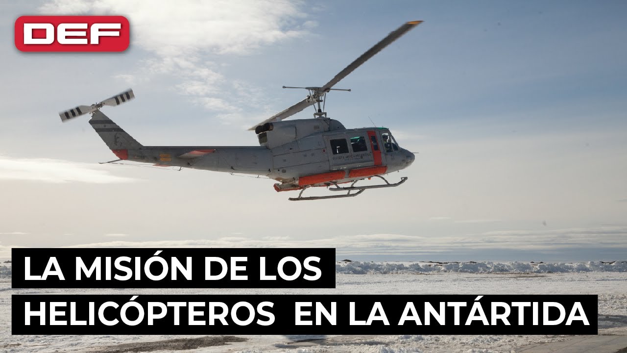 DEF en la Antártida: ¿Cómo operan los helicópteros en Marambio?