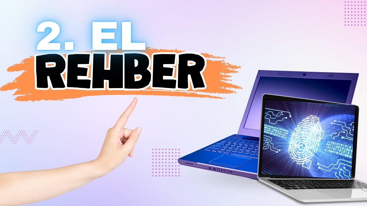 2. El Laptop Alırken Dikkat Edilmesi Gerekenler - [ 2. El Rehberi ]