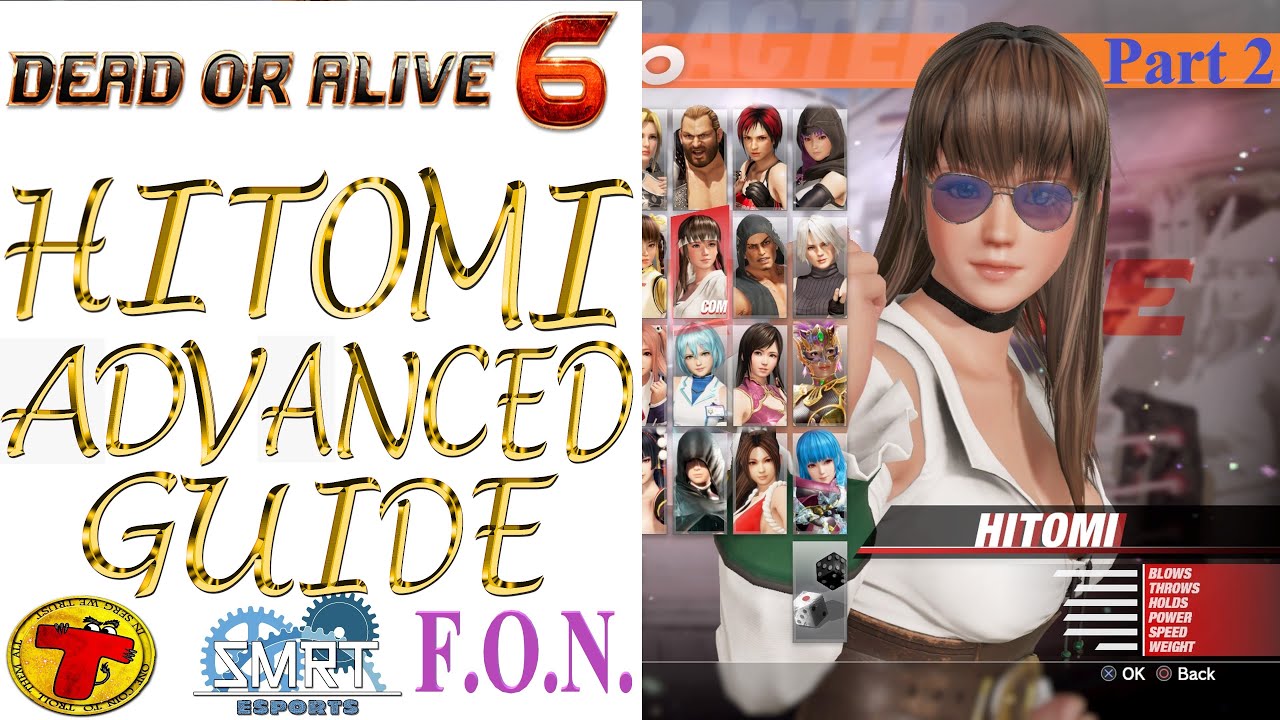 Dead or Alive 6: HITOMI ADVANCED GUIDE Учебное пособие с Force of Nature