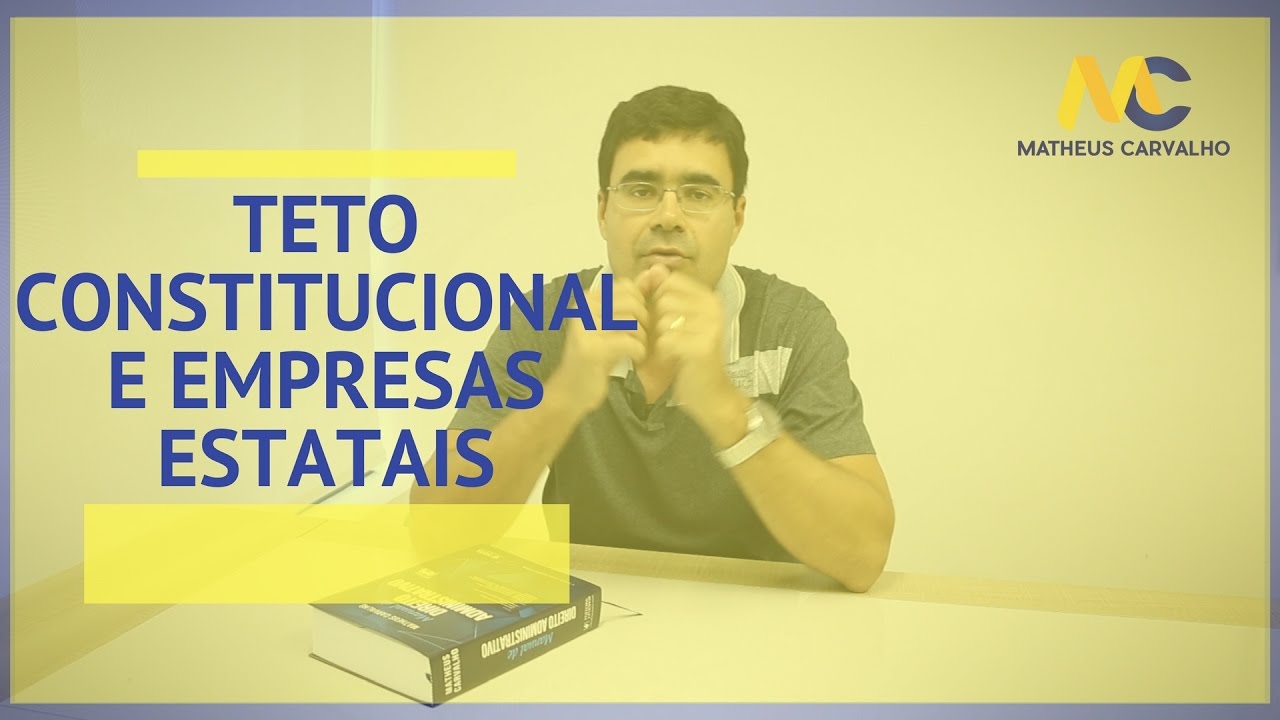 Teto Constitucional e Empresas Estatais