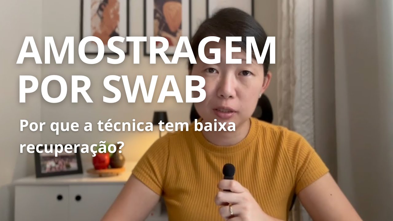 Baixa recuperação em amostragem de swab?