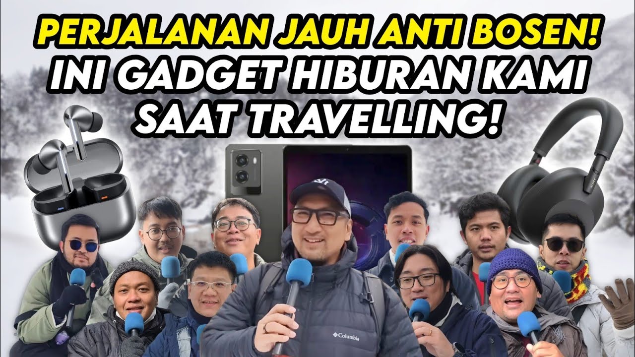 Gadget Pilihan 2026 untuk Traveling Jarak Jauh Kami
