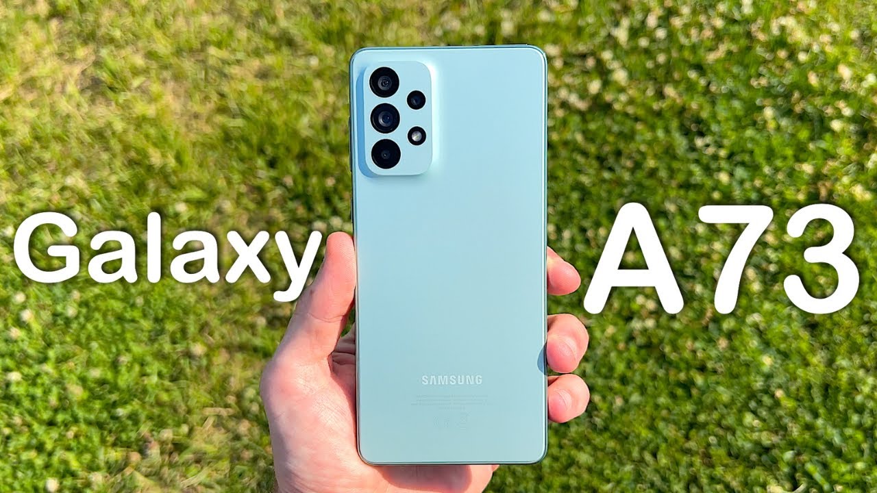 Samsung Galaxy A73 — 73 часа спустя!