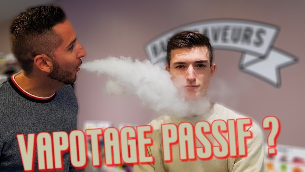 Vapotage passif : Qu'en est-il ?
