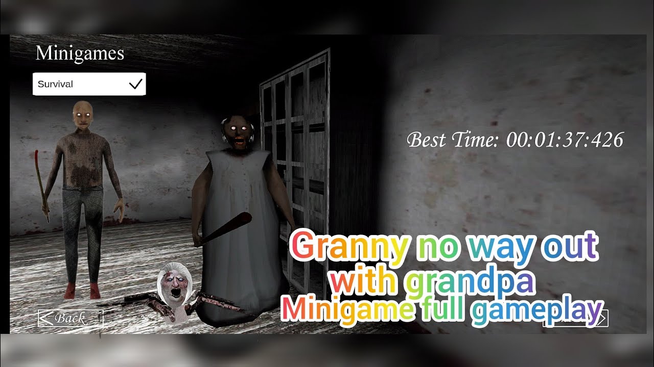 Granny no way out with grandpa minigame full gameplay 