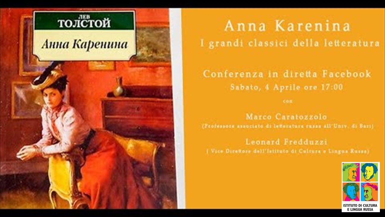 Conferenza online: invito alla lettura di Anna Karenina del prof. Marco Caratozzolo