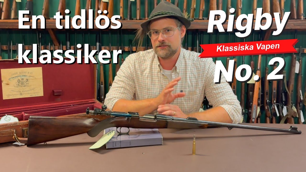 Rigby No. 2 - Världens elegantaste gevär?