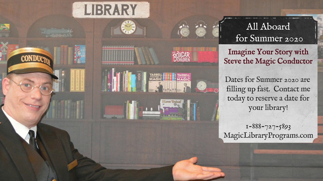 Imagine Your Story with Steve the Magic Conductor Summer Reading 2020