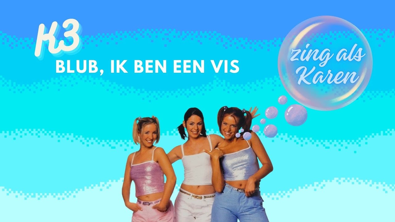 K3 - Blub, Ik Ben Een Vis (zing als Karen)