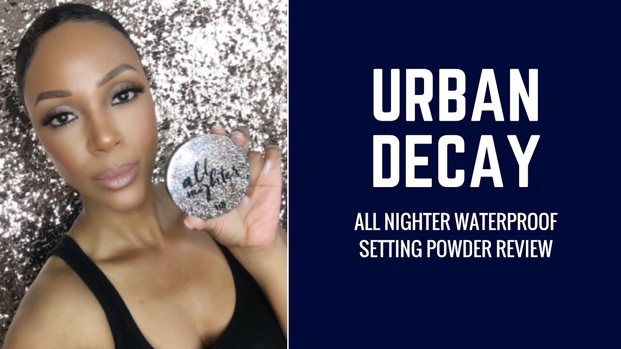 REVIEW - Urban Decay All Nighter Waterproof Setting Powder