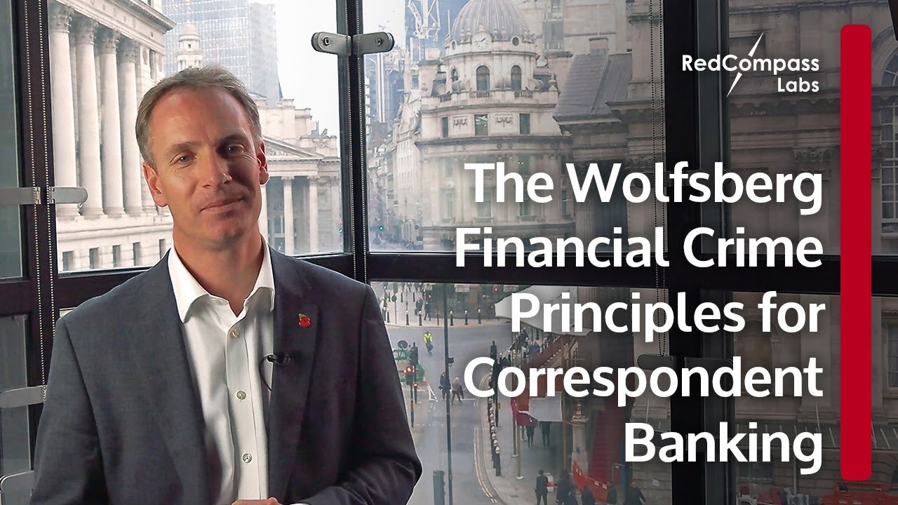 The Wolfsberg Financial Crime Principles for Correspondent Banking