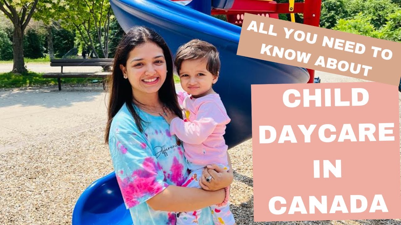 Child daycare in Canada | Long waitlist | Child care subsidy and expenses | Cheaper daycare options
