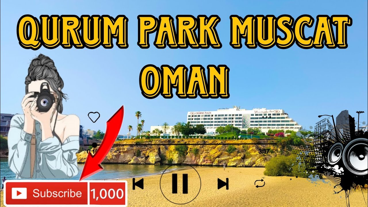 Qurum Beach Muscat Oman | Longest Beach in Muscat Oman | Qurum | Muscat | Oman |🇴🇲