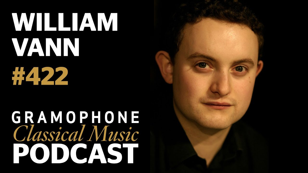 Parry's 'Prometheus Unbound', with William Vann | Gramophone Classical Music Podcast #422