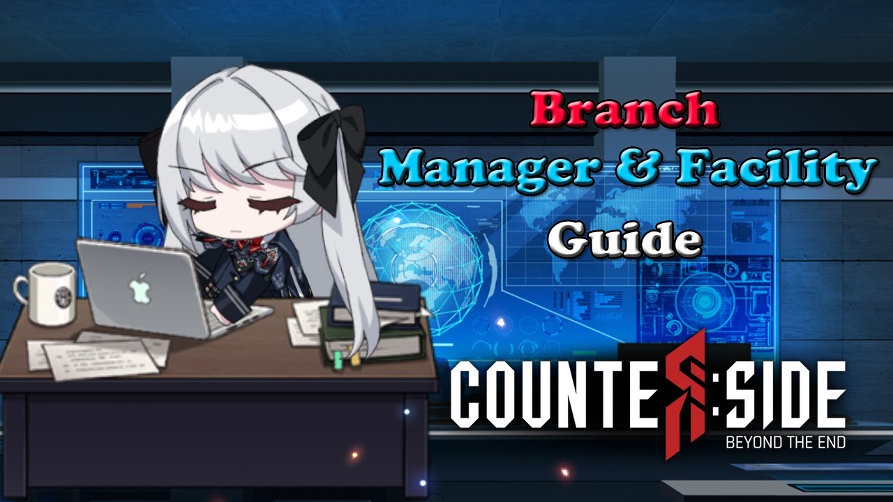 Branch Manager Guide I Counter:Side Global