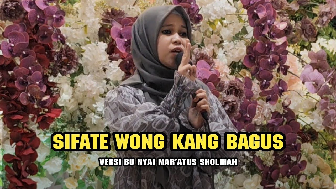 SIFATE WONG WADON KANG BAGUS || LYRIC BY MAR'ATUS SHOLIHAH