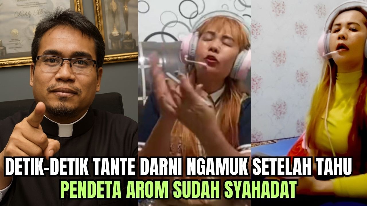 Detik-Detik Tante Darni Ngamuk Setelah Tahu Pendeta Arom Sudah Syahadat.. 